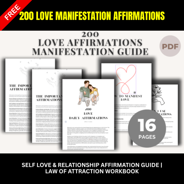 200 Love Manifestation Affirmations PDF | Self Love & Relationship Affirmation Guide | Law of Attraction Workbook