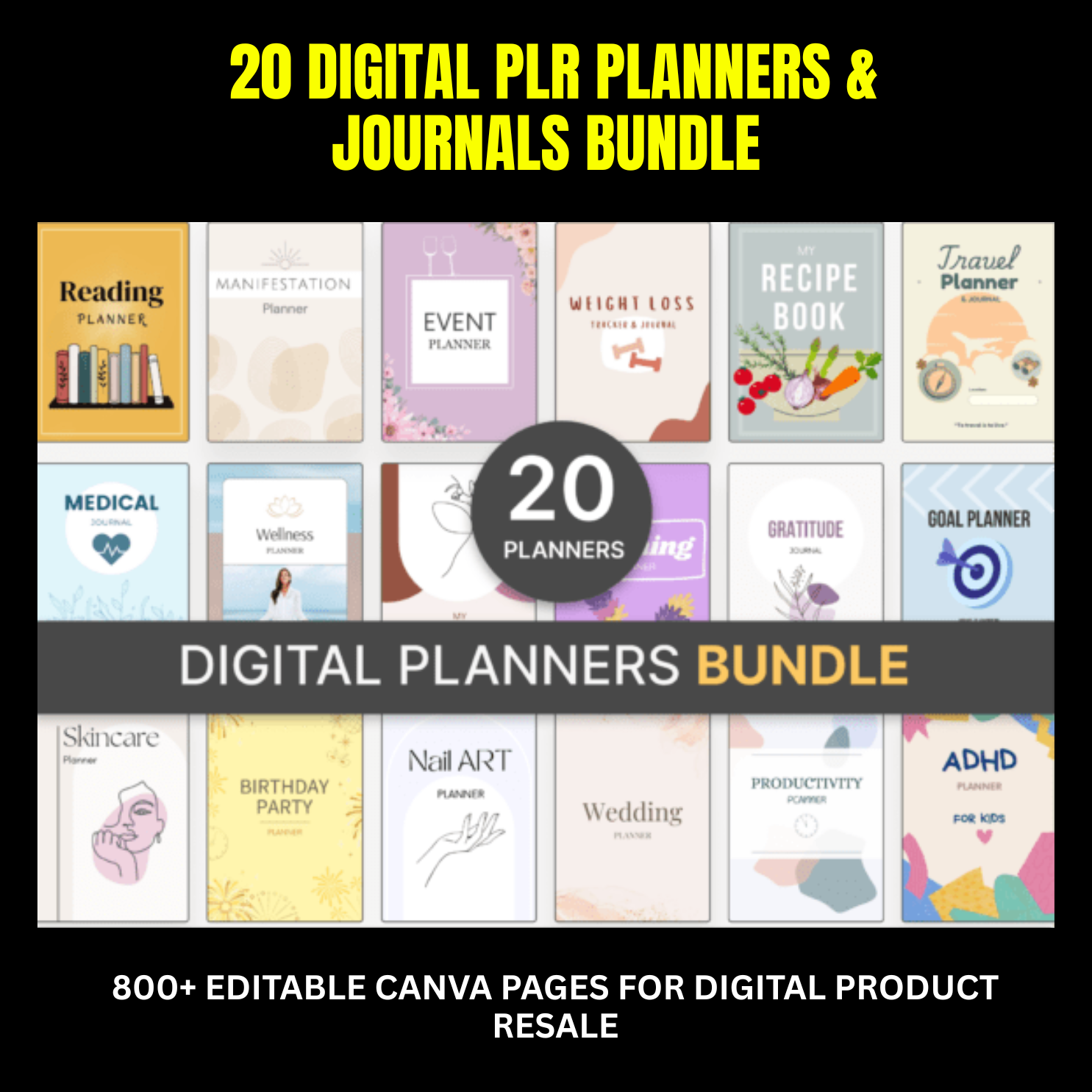 20 PLR Planners & Journals Bundle | 800+ Editable Canva Pages for Digital Product Resale